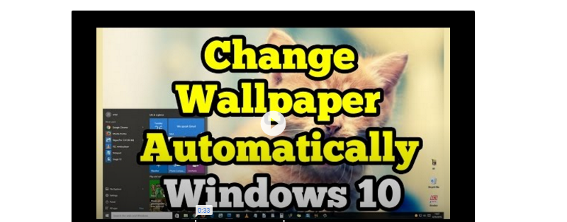 Automatically Change Windows 10 PC Wallpapers